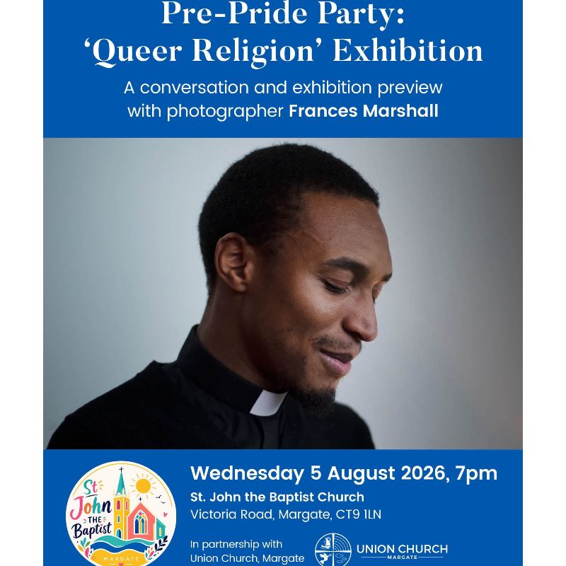 Preview: Queer Religion Exhibition - Union Church Margate